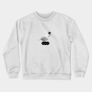 Bird Gentelman Wearing Cylinder Hat Crewneck Sweatshirt